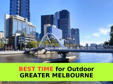 Best Time for Outdoor in Greater Melbourne | Monthly Breakdown
