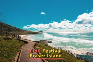 Mark your calendars – Fraser Island Festival is coming!