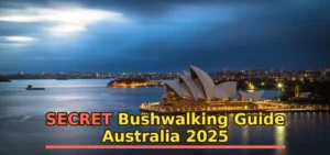 Complete Guide to Bushwalking in Australia 2025