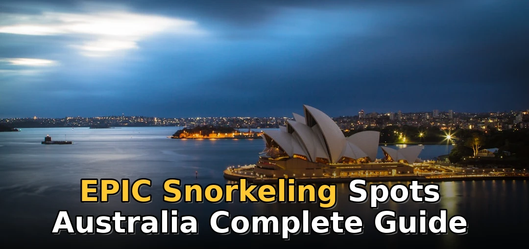 Facilities for Snorkeling in Australia | Complete Guide