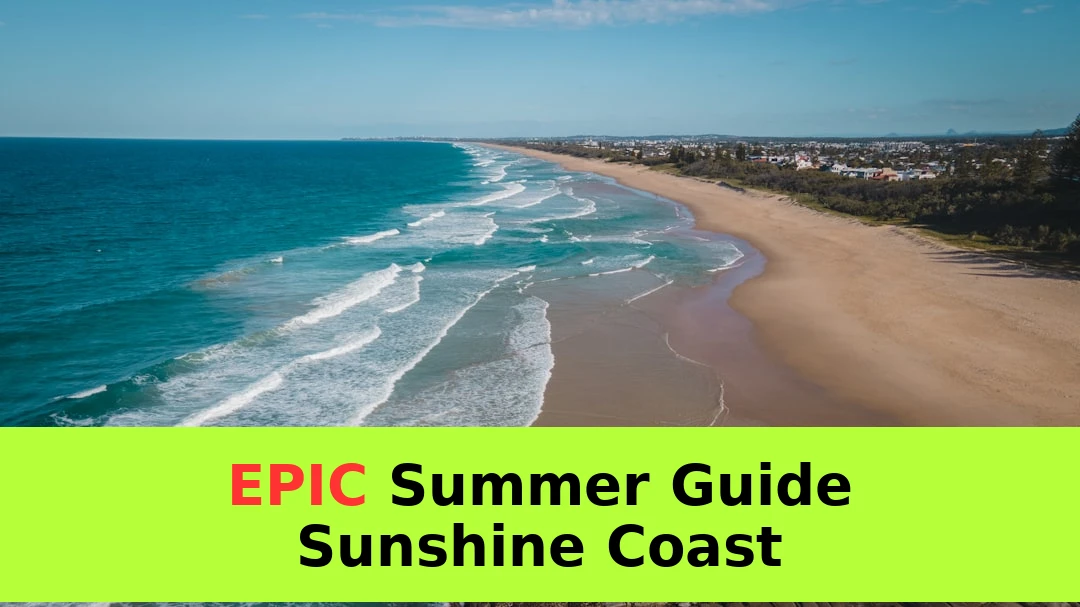 Beach Activities Summer Guide for Sunshine Coast