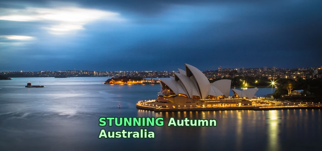 Autumn is THE time for outdoor adventures in Australia!