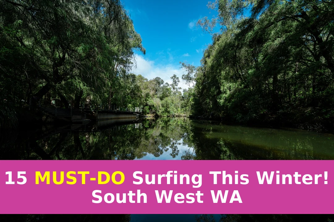 Did You Know SW WA Has 130km of Coastline? Find Your Surf Tier!