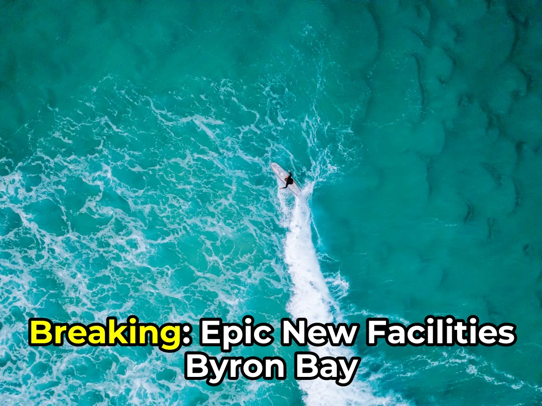 🚨 Breaking: New Facilities at Byron Bay Just Dropped!