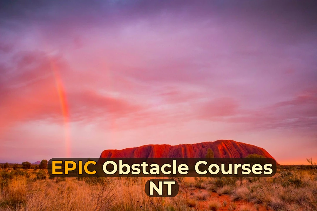 Obstacle Courses in NT: Destinations, Tips & Planning