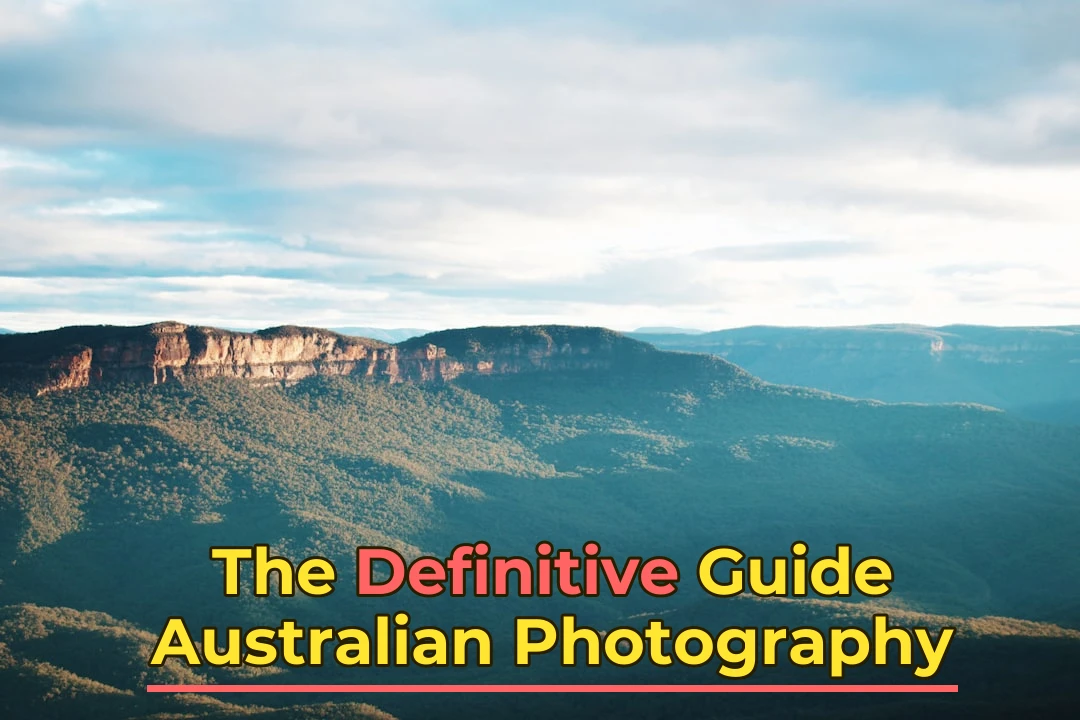 Photography Australia: The Definitive Resource