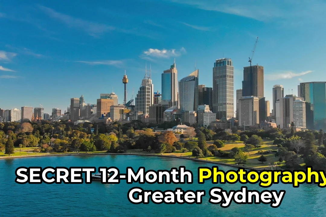 Best Time for Photography in Greater Sydney | Monthly Breakdown
