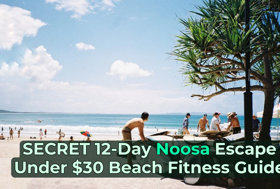 Ever wondered what it’s like to do Beach Fitness in Noosa on a budget? Ripper guide for first-timers! 🏖️