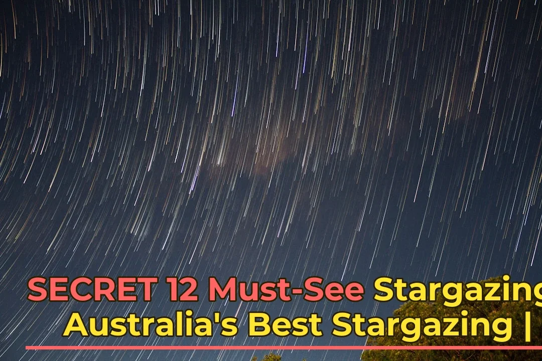 Australia’s Best Stargazing | Comprehensive 2026 Guide