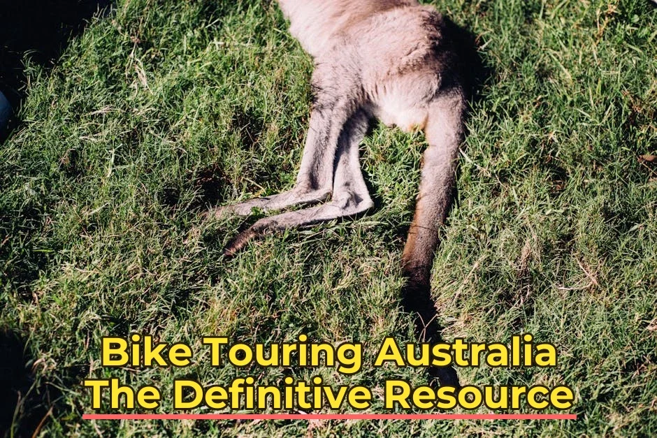 Bike Touring Australia: The Definitive Resource