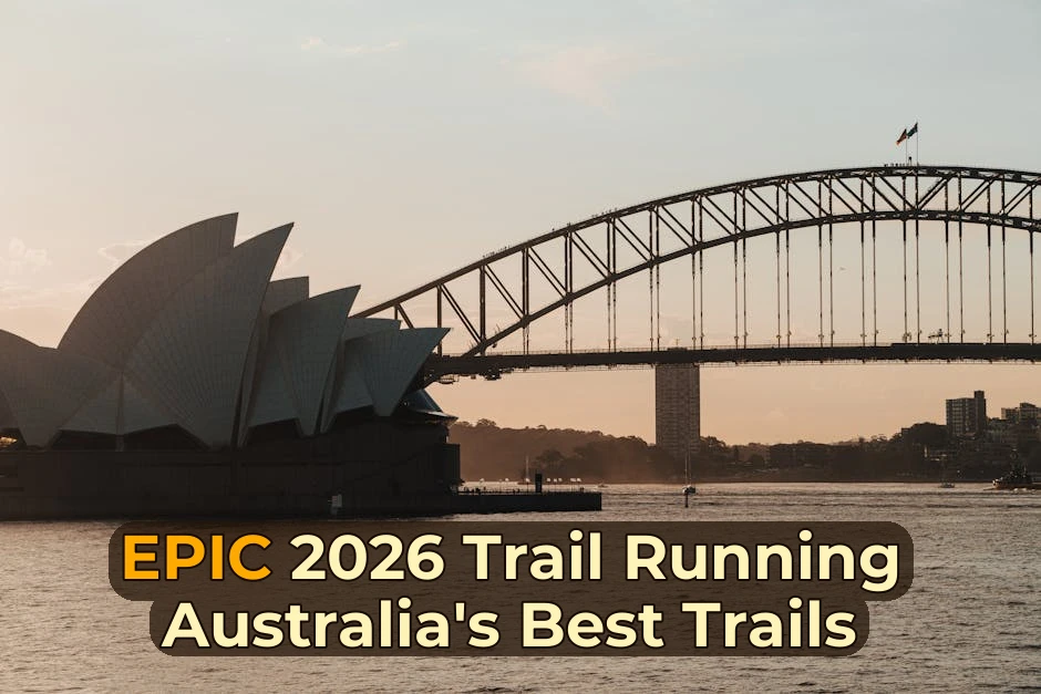 Australia’s Best Trail Running | Comprehensive 2026 Guide