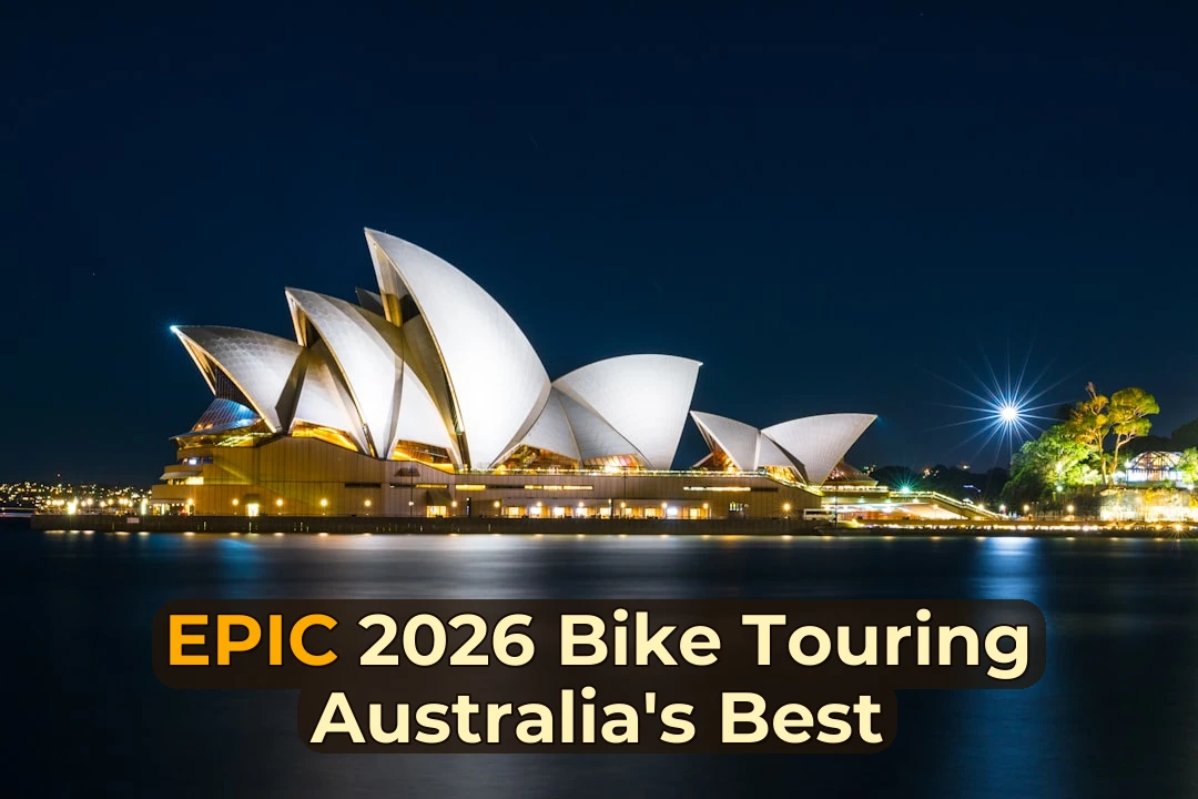 Australia’s Best Bike Touring | Comprehensive 2026 Guide